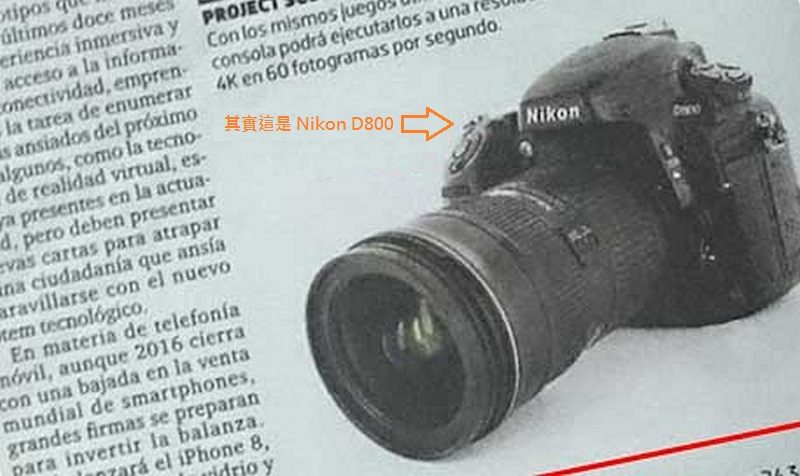 《El Heraldo》的 Nikon D760 報道附上產品圖片，但看真一點，便可發現圖中的只是 Nikon D800。